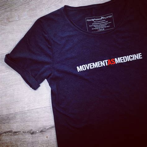 Movement As Medicine Pilates Therapy T Shirt Fitness Tee Etsy