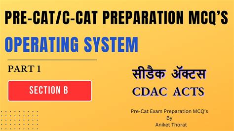 Cdac Pre Cat C Cat Preparation Mcq S Section B Operating System