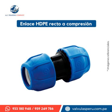 HDPE a Compresión A C TRADING COMPANY