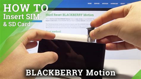 How To Insert SIM SD In BLACKBERRY Motion Install SIM And SD Card