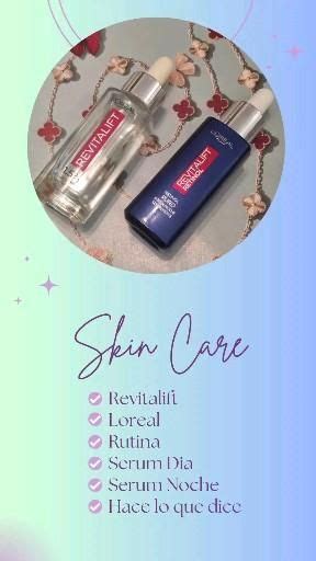 Revitalift De Loreal Paris Serum Día Y Noche Mi Rutina De Noche Con