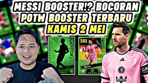 Messi Penguat Bocoran Potw Booster Terbaru Pembaruan Kamis Mei