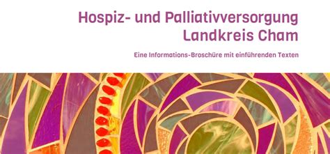 Hpvn Landkreis Cham Hospiz Und Palliativversorgungsnetzwerke In Bayern