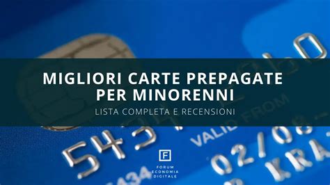 Migliori Carte Prepagate Per Minorenni Gennaio