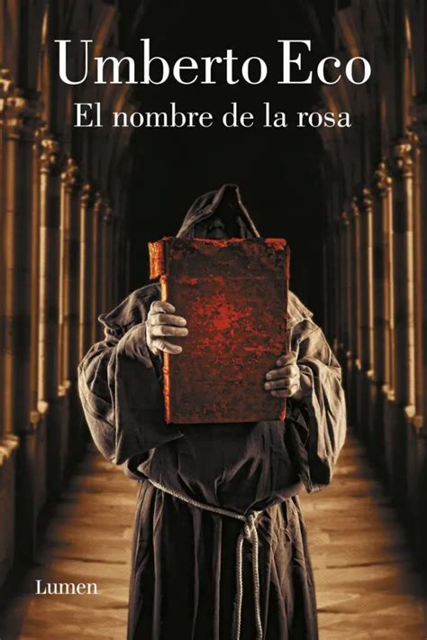 Resumen El Nombre De La Rosa ReseÑa Del Libro Y MÁs