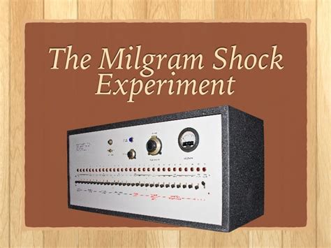 The Milgram Experiment