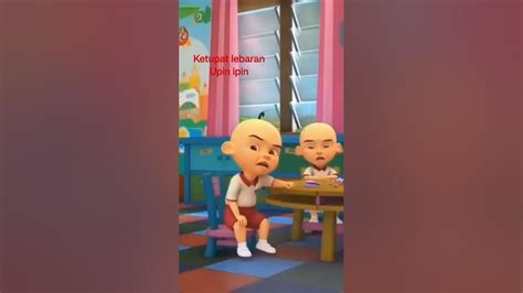 Ketupat Lebaran Idul Fitri Upin Dan Ipin Youtube