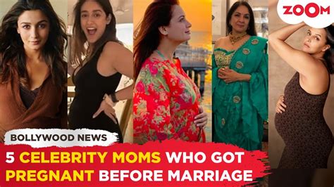 From Alia Bhatt To Neena Gupta Here Are Top 5 Actresses Who Got Pregnant Before Marriage Youtube