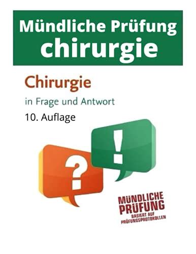 Chirurgie In Frage Und Antwort M Ndliche Pr Fung Chirurgie Basiert Auf