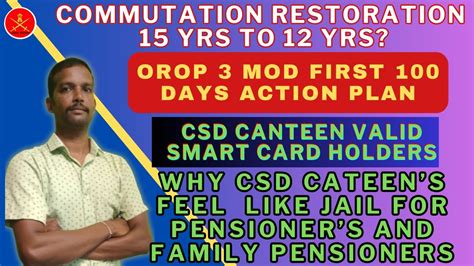 Commutation OROP 3 CSD Cantten Issues MOD First 100 Days Action Plan