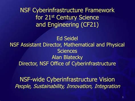 Ppt Nsf Cyberinfrastructure Framework For 21 St Century Science And