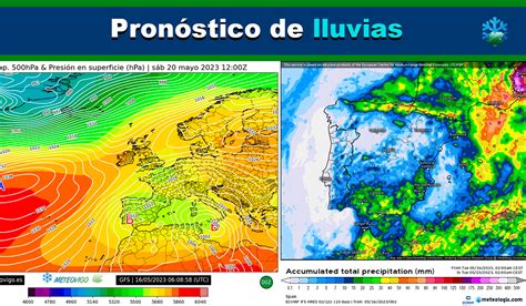 Pronóstico De Lluvias A Siete Días Los Modelos Confirman Las