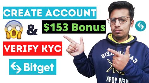 How To Create Account Verify Kyc On Bitget Exchange Bitget Account