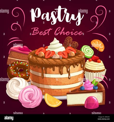 Pastry Cakes Desserts And Bakery Shop Sweet Cupcakes Vector Poster