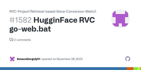 Hugginface Rvc Go Web Bat Issue Rvc Project Retrieval Based