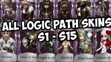 All Limited Logic Path Skins S1 S15 Showcases Identity V Youtube