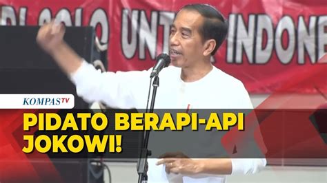 FULL Pidato Berapi Api Presiden Jokowi Di Acara Musra Relawan Di