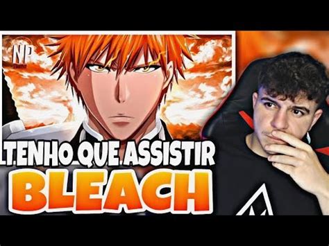 Reagindo A Rap Do Ichigo Kurosaki Bleach VASTO LORDE NpHits YouTube