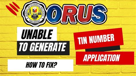 Bir Orus Tin Number Application Unable To Generate Tin Paano Gagawin