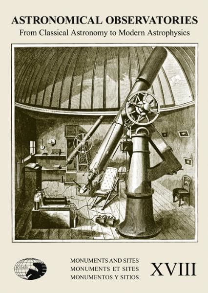 Cultural Heritage Of Astronomical Observatories From Classical