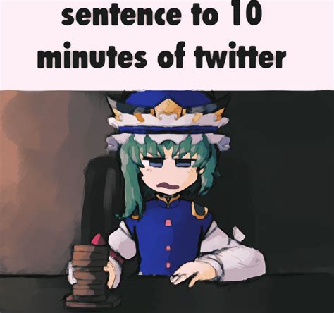 Sentence To 10 Minutes Of Twitter Touhou Project 東方project Know