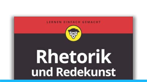 Rhetorik Und Redekunst F R Dummies Bauingenieur