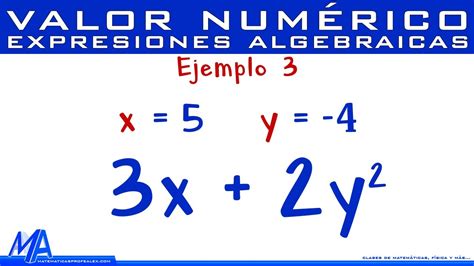 Valor numérico de expresiones algebraicas Ejemplo 3 YouTube