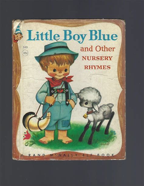 Little Boy Blue and Other Nursery Rhymes by Leaf, Anne Sellers: Fair ...