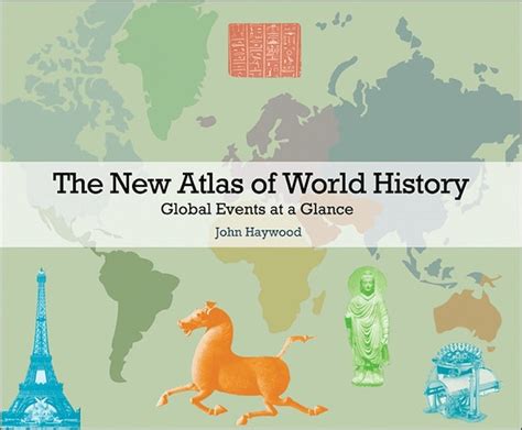 The New Atlas of World History | Princeton University Press