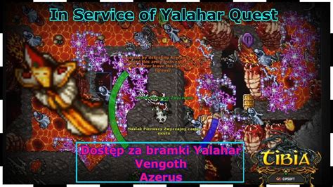 In Service Of Yalahar Quest Ca Y Quest Dost P Za Bramki Yalahar