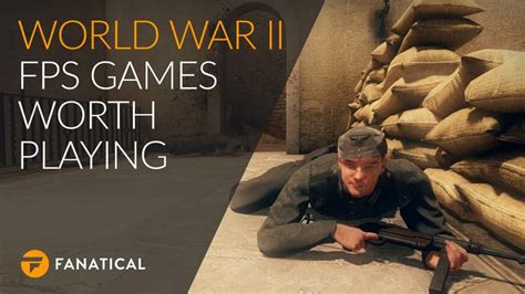 World War 2 FPS Steam games - Our top picks | Fanatical Blog