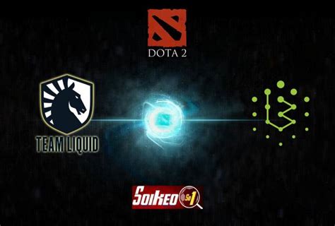 Kèo Team Liquid vs Brame DOTA2 Dream League Regular