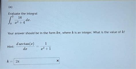 Solved Evaluate The Integral X Dx Your Answer Should Chegg