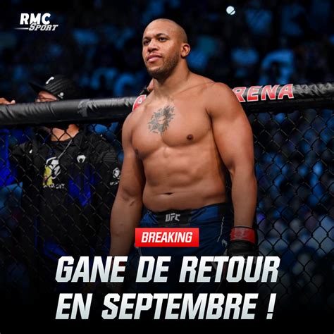 RMC Sport Combat On Twitter GANE FERA SON RETOUR EN SEPTEMBRE