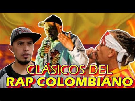 TOP 10 CANCIONES DEL RAP COLOMBIANO CLÁSICOS YouTube