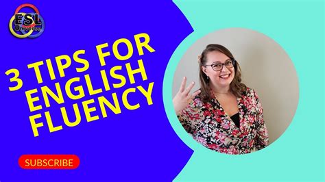 The 3 Best Tips To Improve Your English Fluency And Confidence Youtube