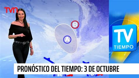 Pronóstico del tiempo Sábado 3 de octubre TV Tiempo YouTube