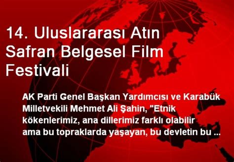 14 Uluslararası Atın Safran Belgesel Film Festivali Haberler