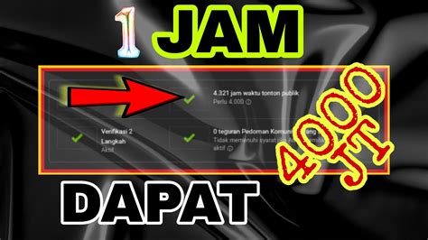 Cara Baru Dapat 4000 Jam Tayang Mudah Dan Sederhana Tips Dan Trik Hanya