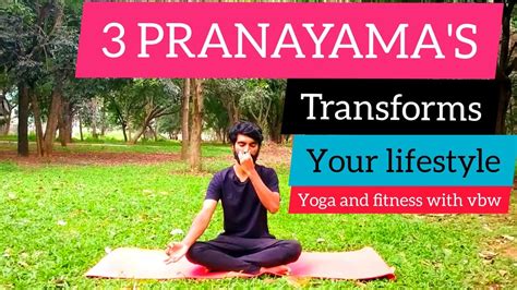 Pranayamas Step By Step 3 Typeschandra Anuloma Vilomasurya Anuloma