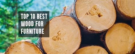 Top 10 Best Wood For Furniture - Furniture Flood