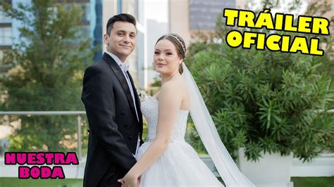 ASÍ SE VIVIÓ NUESTRA BODA MEJORES MOMENTOS YouTube