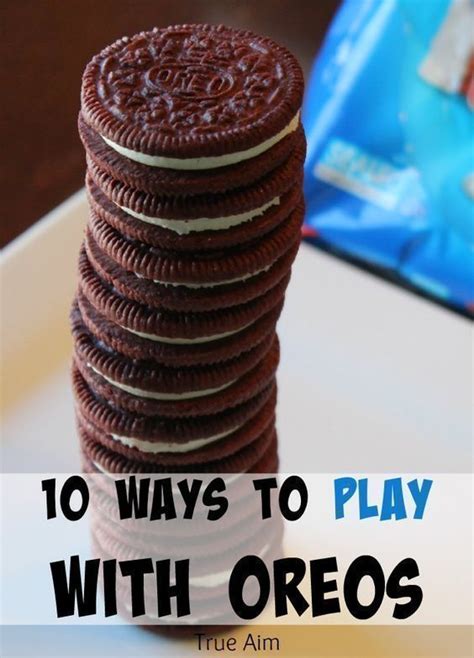 10 Ways To Play With OREOs True Aim Afterschool Activities Summer