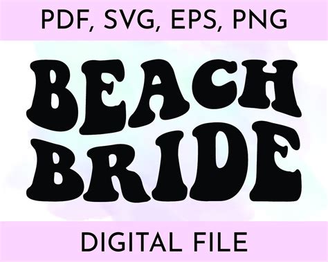 Beach Bride Svg Wedding Beach Svg File Bridal Shower Decor Digital