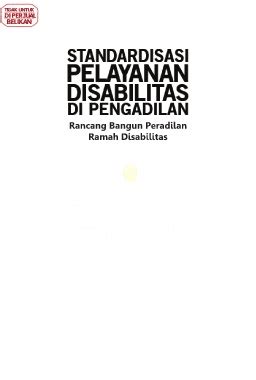 Page 2 STANDARISASI PELAYANAN DISABILITAS DI PENGADILAN RANCANG