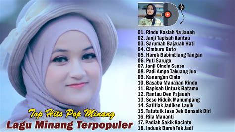 Lagu Minang Top Hits Pop Minang Enak Didengar Youtube