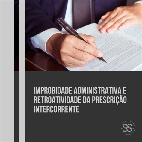 IMPROBIDADE ADMINISTRATIVA Souza Souza Advocacia