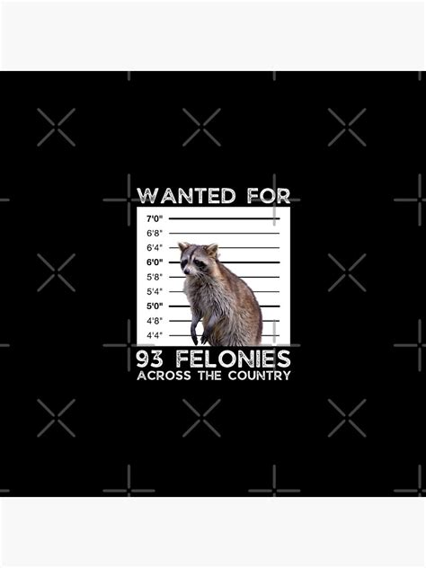 "Raccoon Wanted Poster Funny Trash Raccoon Meme Mugshot" Pin for Sale ...