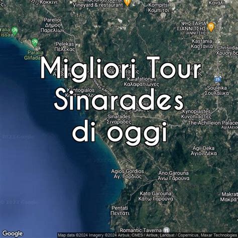 Sinarades I Migliori Tour Di Oggi Guida Viaggio Pro