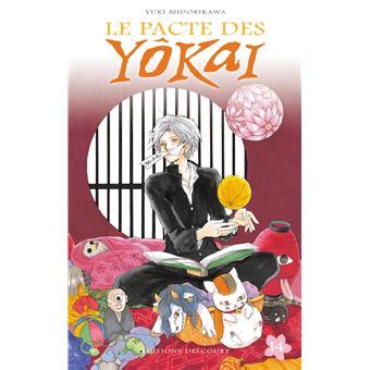 Le Pacte Des Yoka Tome Le Pacte Des Y Kai T Yuki Midorikawa